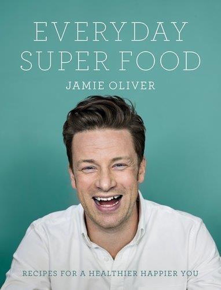 Everyday Super - Jamie Oliver MevrouwHamersma.nl