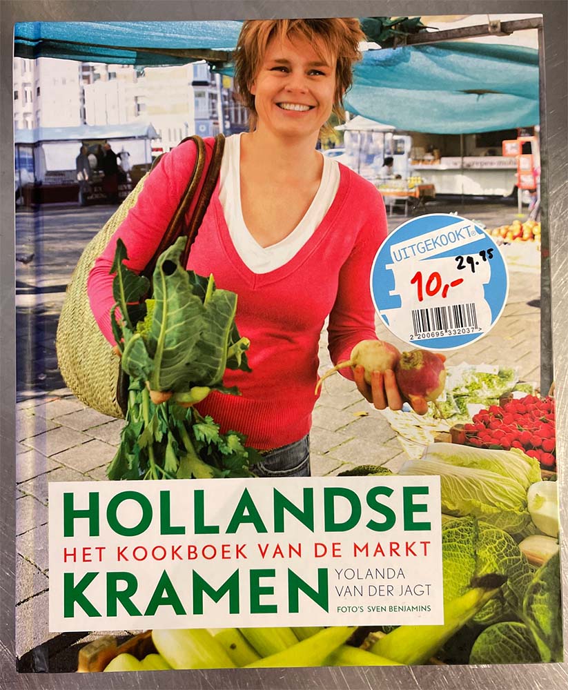 Hollandse Kramen, het kookboek van de markt – Yolanda van der Jagt