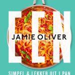 Jamie Oliver – EEN Simpel & lekker uit 1 pan