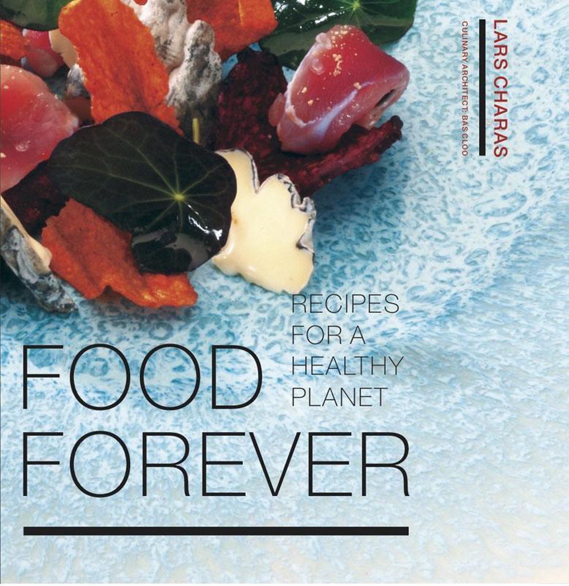 Food Forever, recipes for a healthy planet