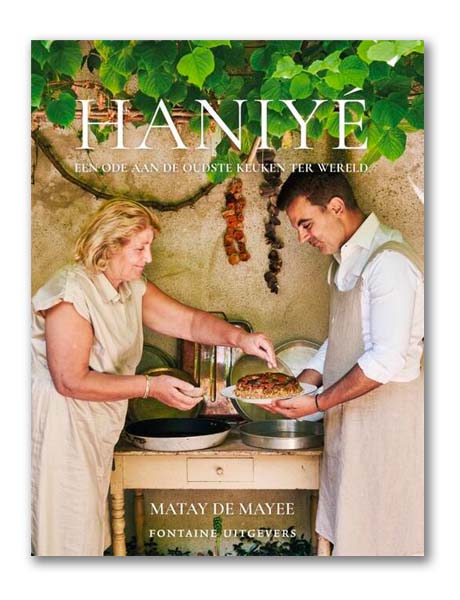 Haniyé,  een ode aan de oudste keuken ter wereld