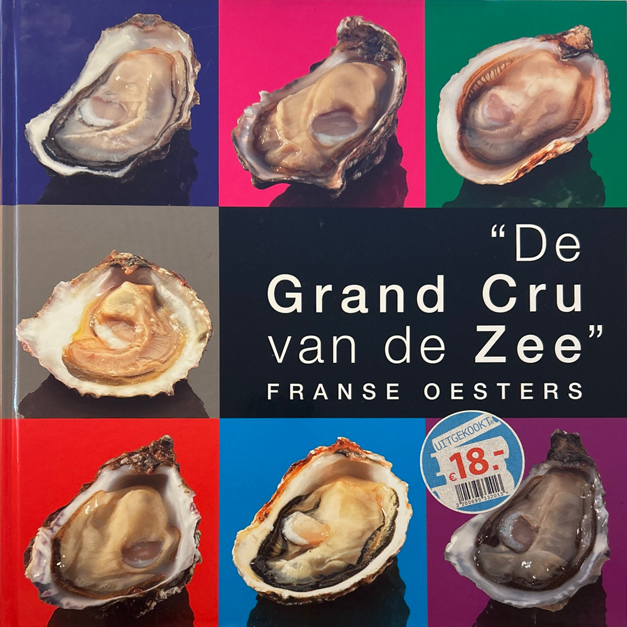 “De Grand cru van de Zee” Franse oesters – Jaap Bouman
