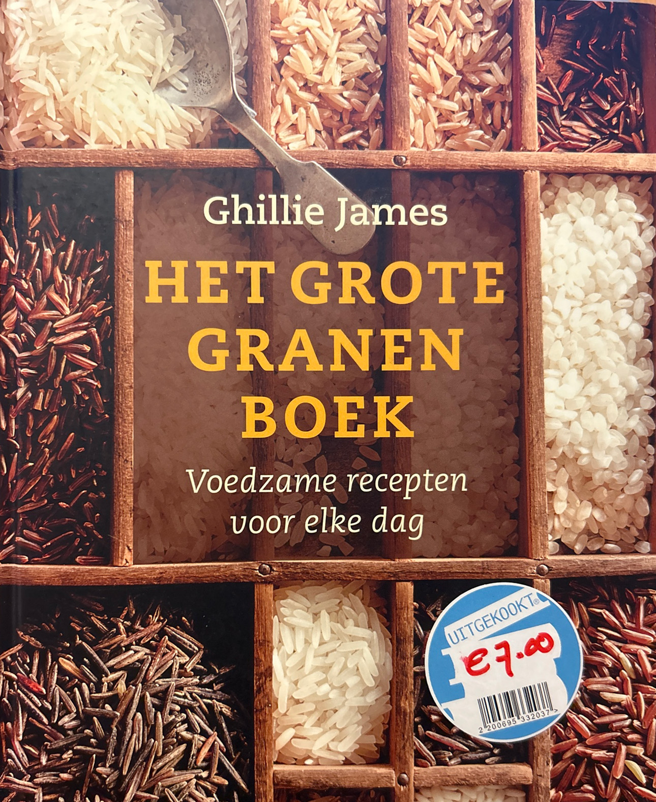 Het Grote Granen Boek – Ghillie James