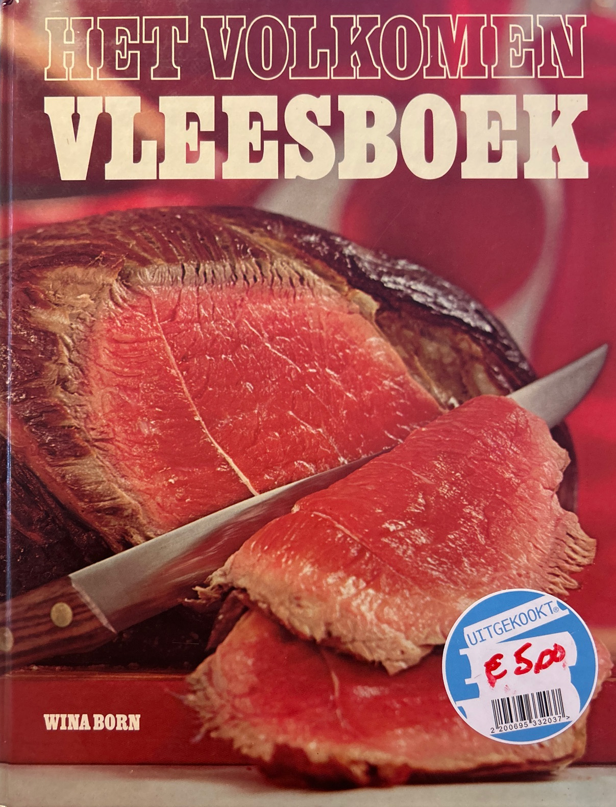 Het volkomen vleesboek – Wina Born