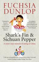 Shark’s Fin and Sichuan Pepper (eng)