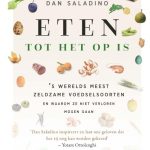 Dan Saladino Eten tot het op is ‘s werelds meest zeldzame voedselsoorten en waarom ze niet verloren mogen gaan