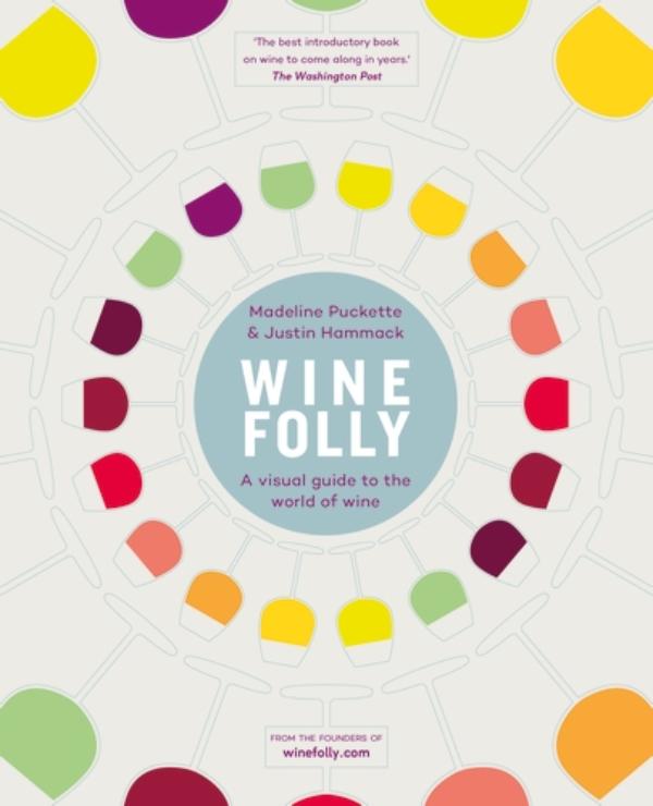 Wine Folly – A Visual Guide to the World of Wine (ENG)