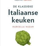 Marcella Hazan De Klassieke Italiaanse keuken Culinaire Klassiekers