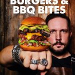 Jord Althuizen Smokey Goodness Burgers & BBQ Bites